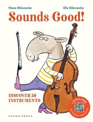 Sounds Good!: Discover 50 Instruments