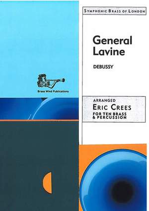 Debussy: General Lavine