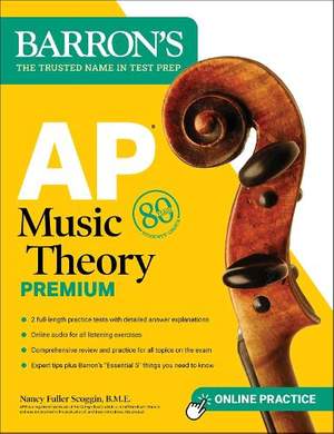 AP Music Theory Premium, Fifth Edition: Prep Book with 2 Practice Tests + Comprehensive Review + Online Audio