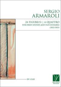Sergio Armaroli: 24 Figure(s) - a quattro