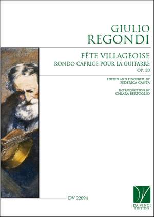 Giulio Regondi: Fête Villageoise, Rondo caprice pour la guitarre