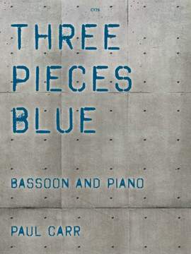 Paul Carr: Three Pieces Blue