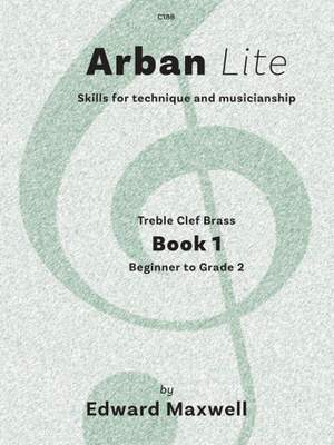 Edward Maxwell: Arban Lite Book 1 Treble Clef Brass