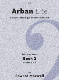 Edward Maxwell: Arban Lite Book 2 Bass Clef Brass
