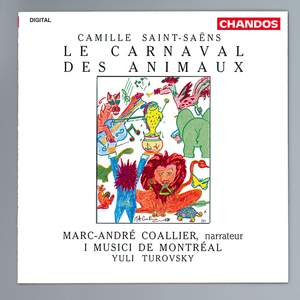 Saint-Saëns: Carnival of the Animals and other Orchestral Works