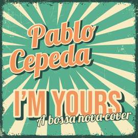 I'm Yours