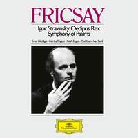 Stravinsky: Oedipus Rex, K047 / Symphony of Psalms, K052
