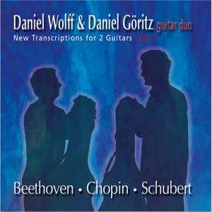 Beethoven, Chopin & Schubert: New Transcriptions for 2 Guitars