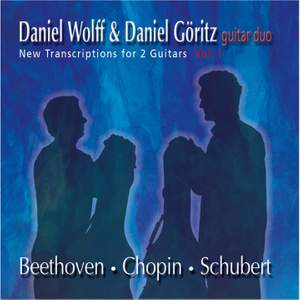 Beethoven, Chopin & Schubert: New Transcriptions for 2 Guitars