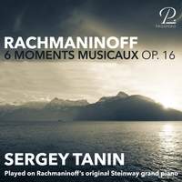 Rachmaninoff: 6 Moments Musicaux, Op. 16