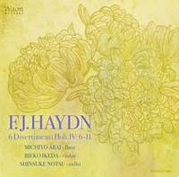 Haydn: 6 Diveritimenti Hob. IV: 6-11