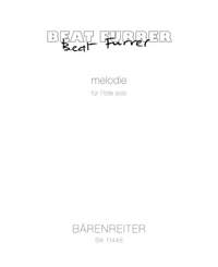 Furrer, Beat: Melodie for Flute Solo