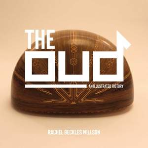 The Oud : An Illustrated History