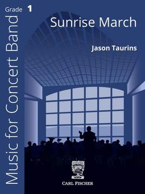 Taurins, J: Sunrise March
