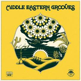 Middle Eastern Grooves (Selected By DJ Kobayashi)