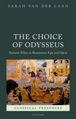 Van der Laan, Sarah: The Choice of Odysseus