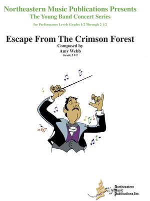 Webb, A: Escape from the Crimson Forest