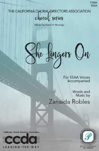 Zanaida Robles: She Lingers On