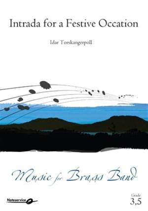 Idar Torskangerpoll: Intrada for a Festive Occation