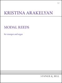 Arakelyan, Kristina: Modal Reeds for Trumpet & Organ