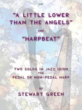 Green, Stewart: A Little Lower than the Angels and Harpbeat. Harp Solo