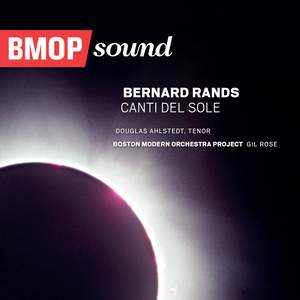 Bernard Rands: Canti del Sole