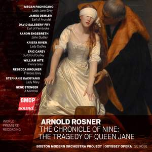 Arnold Rosner: The Chronicle of Nine (The Tragedy of Queen Jane)