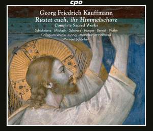 Georg Friedrich Kauffmann: Complete Sacred Works