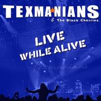 Live While Alive