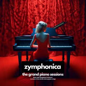 The Grand Piano Sessions - Piano with Symphony Orchestra