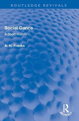Social Dance: A Short History