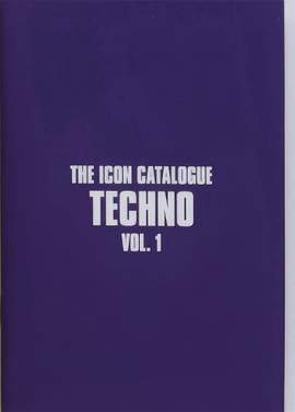 The Icon Catalogue Techno Vol. 1