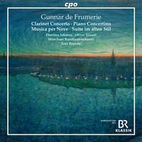 Gunnar de Frumerie: Clarinet Concerto & Piano Concertino