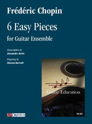 Chopin, F: 6 Easy Pieces
