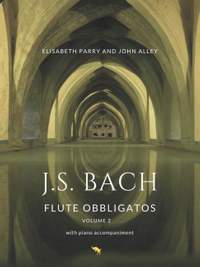 J.S. Bach: Flute Obbligatos, Volume 2 