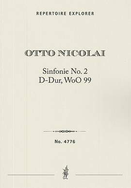 Nicolai, Otto: Sinfonie No. 2 in D major, WoO 99