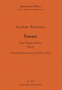 Roussel, Albert: Sonata for Violin and Piano, Op. 11