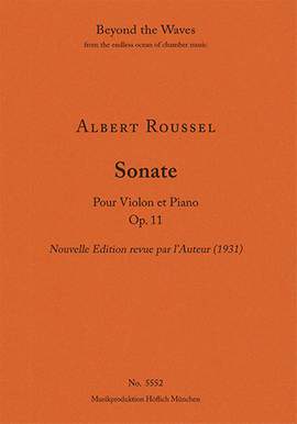 Roussel, Albert: Sonata for Violin and Piano, Op. 11