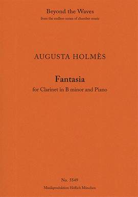 Augusta Holmès: Fantasia for clarinet in B minor & piano