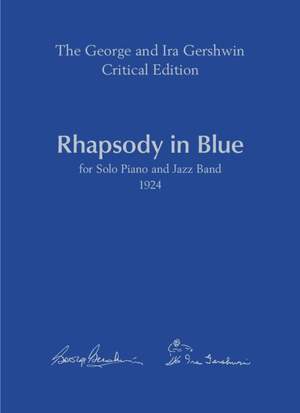 Gershwin: Rhapsody in Blue for Solo Piano and Jazz Band