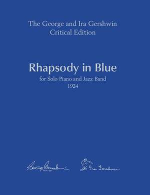 Gershwin: Rhapsody in Blue for Solo Piano and Jazz Band