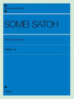 Satoh, S: Bridges for Piano