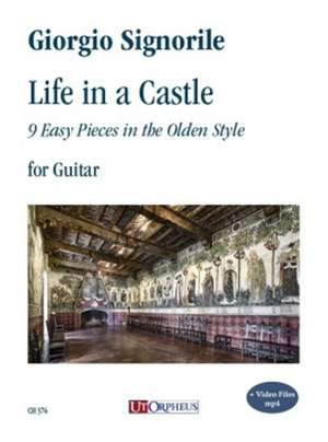 Signorile, G: Life in a Castle