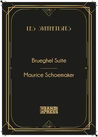 Maurice Schoemaker: Brueghel Suite