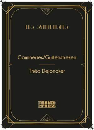 Theo Dejoncker: Guitenstreken-Gaminerie