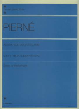 Pierné, G: Album Pour Mes Petits Amis
