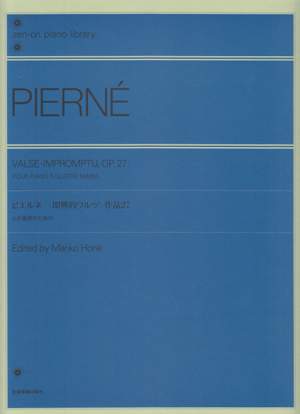Pierné, G: Valse-Impromptu, op. 27 op. 27