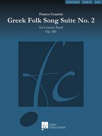 Franco Cesarini: Greek Folk Song Suite No. 2