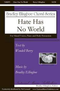 Bradley Ellingboe: Hate Has No World