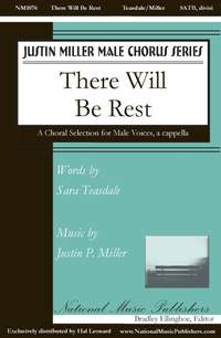 Justin Miller: There Will Be Rest
